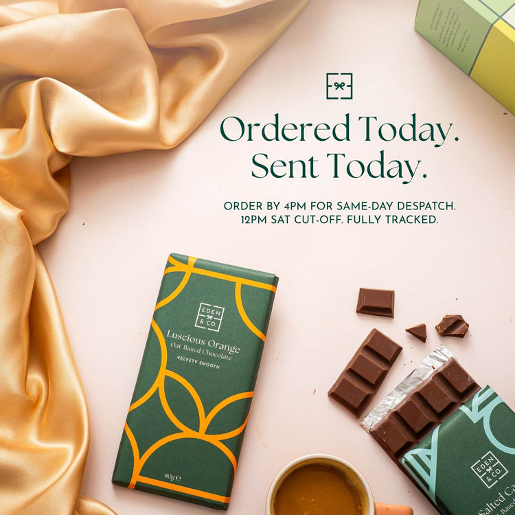 Delivery: EDEN & CO. Luscious Orange chocolate bar beside broken chocolate pieces and a coffee cup, headline “Ordered Today. Sent Today.” with text “Order by 4pm for same-day despatch. 12pm Sat cut-off. Fully tracked.”
